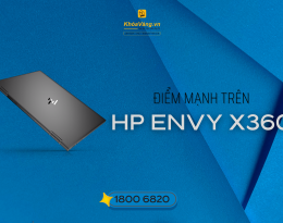 Điểm Mạnh Trên HP Envy X360