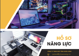 Hồ sơ năng lực công ty TNHH Máy Tính Khoá Vàng