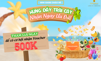 Ưu đãi tháng 6/2024: Hè vui chơi, nhận ngay voucher khủng giảm 500K