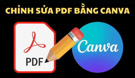 Hướng dẫn chỉnh sửa PDF trên Canva chi tiết từ A đến Z
