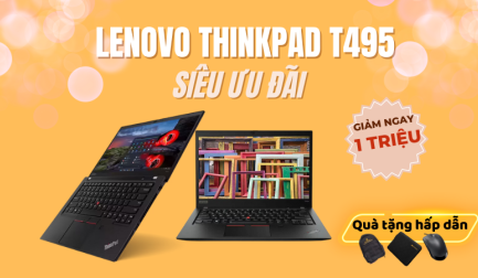 Ưu đãi sốc tháng 5/2024: Mua Lenovo Thinkpad T495 giảm ngay 1 triệu đồng tại Khoá Vàng