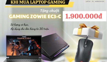 Chương trình ưu đãi mua Laptop Gaming tặng chuột chuyên Game ZOWIE EC3-C trị giá 1,9 triệu tại Khoá Vàng - Tháng 10/2023