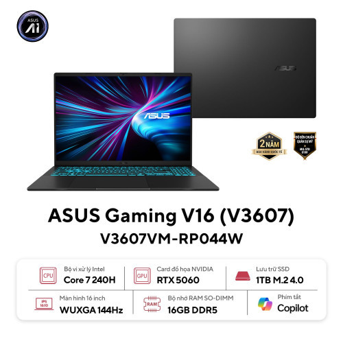 Laptop Asus Gaming V16 V3607VM-RP044W (Core 7 240H/ GeForce RTX™ 5060/ 16GB/ 1TB/ Win 11 Home)