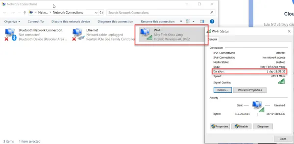 Nháy đúp vào Network adapter, thông tin của Duration sẽ cho biết thời gian hoạt động từ thời điểm kết nối mạng