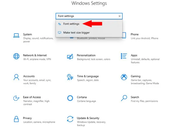 Tiếp theo nhập vào khung tìm kiếm Font settings và nhấn chọn vào Font settings