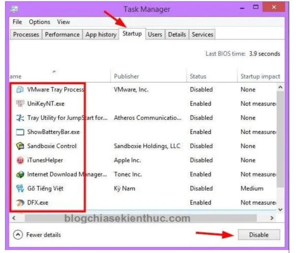  chuyển sang tab Startup để loại bỏ các chương trình bắt đầu bằng windows.