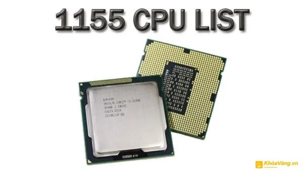 Danh sách chip CPU Xeon Socket 1155 mạnh nhất hiện nay
