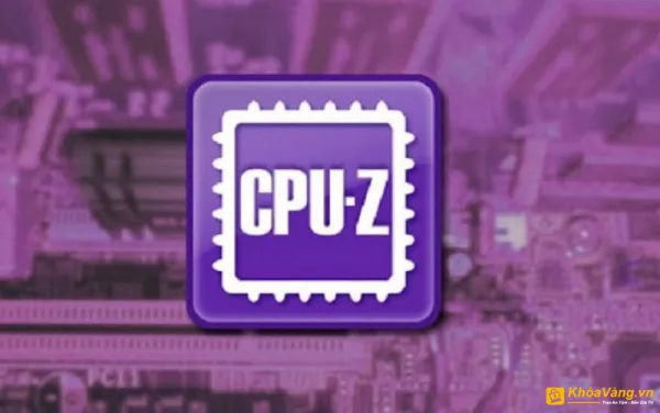 CPU-Z là phần mềm kiểm tra thông số của các linh kiện phần cứng