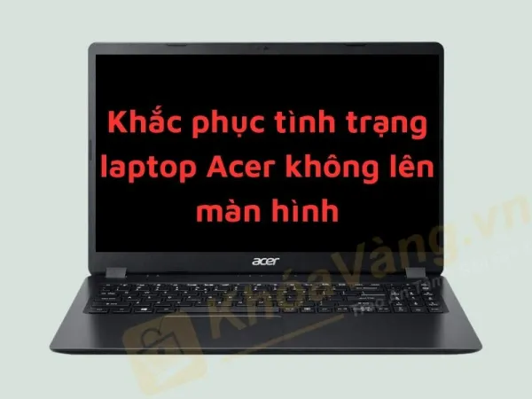 laptop acer không lên màn hình