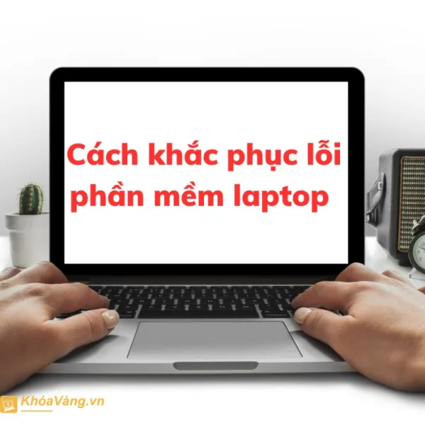lỗi phần mềm laptop