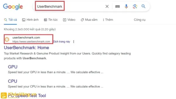 Mở trình duyệt web và và tìm kiếm "UserBenchmark" trên công cụ tìm kiếm